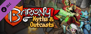 Barony: Myths & Outcasts