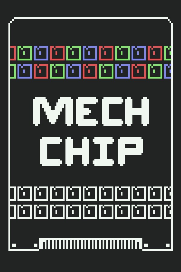 Mech Chip