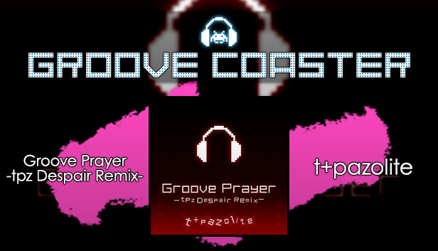 Groove Coaster - Groove Prayer -tpz Despair Remix- Steam capsule image