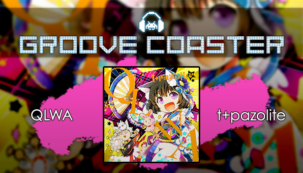 Groove Coaster - QLWA Steam capsule image