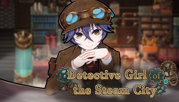 Detective Girl of the Steam City - Новостной центр Steam.
