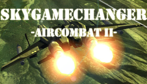 SkyGameChanger-AirCombat II- Steam capsule image