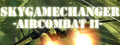 SkyGameChanger-AirCombat II-