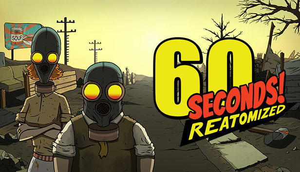 60 Seconds! Reatomized Trên Steam