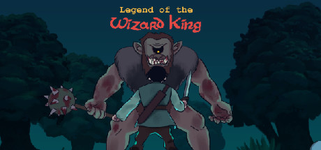 Legend of the Wizard King Cover Image