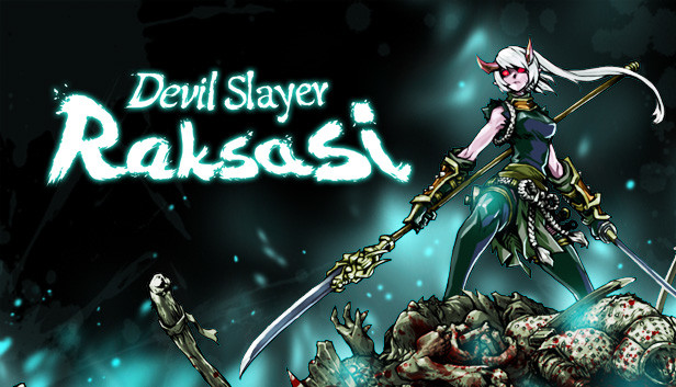 Devil Slayer - Raksasi / 斩妖Raksasi