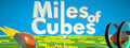 Miles of Cubes