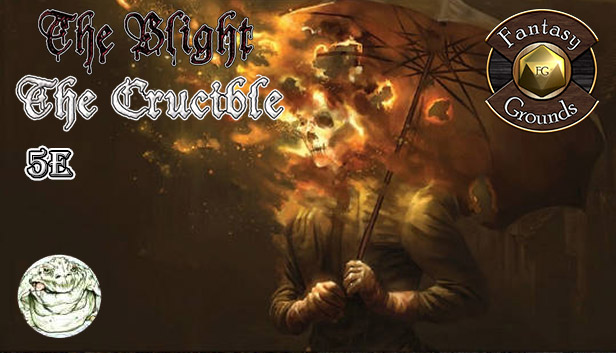 Fantasy Grounds - The Blight: The Crucible (5E) Steam capsule image