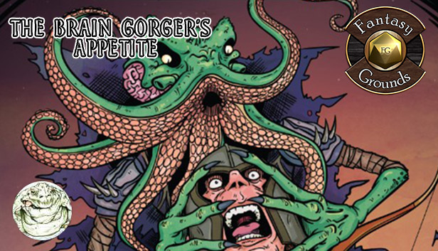 Fantasy Grounds - The Brain Gorger's Appetite (5E) Steam capsule image