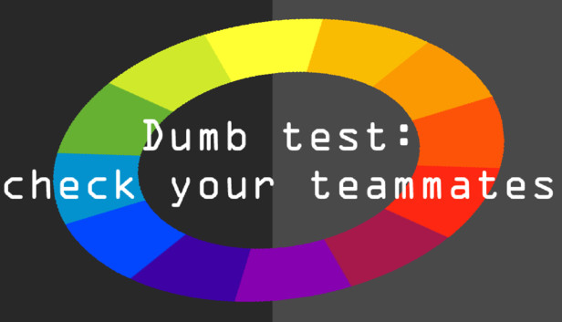 Dumb test: Check your teammates Steam capsule image