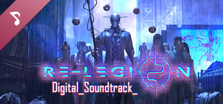 Re-Legion - Digital_Soundtrack_ header image