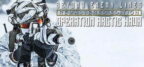 Beyond Enemy Lines: Operation Arctic Hawk