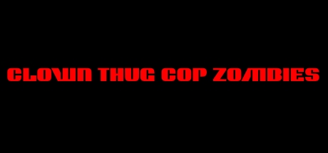 Clown Thug Cop Zombies Cover Image