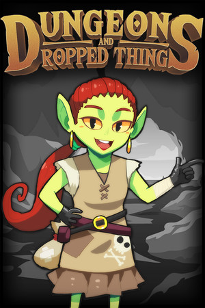 Dungeons & Dropped Things cover art
