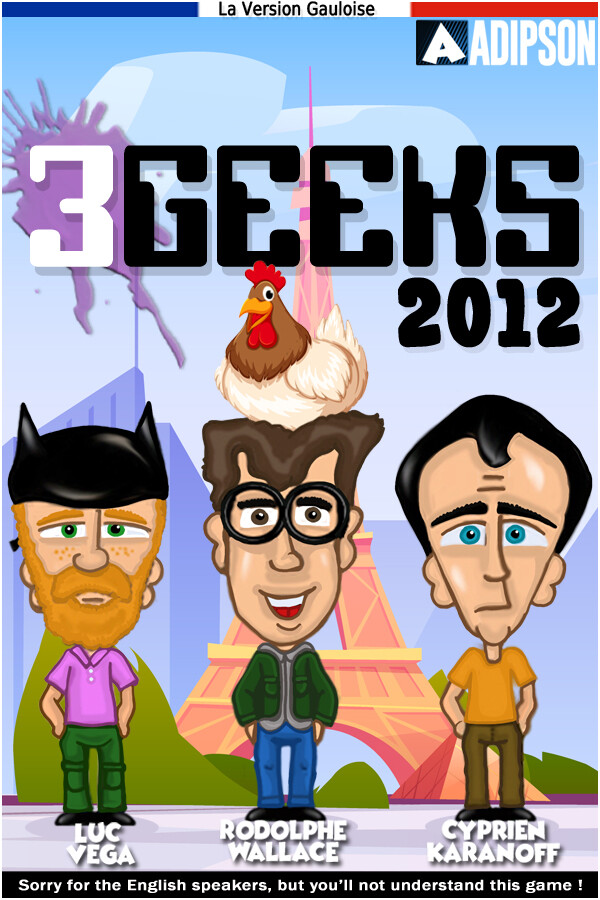 3 GEEKS 2012 (Version Gauloise pour Français)