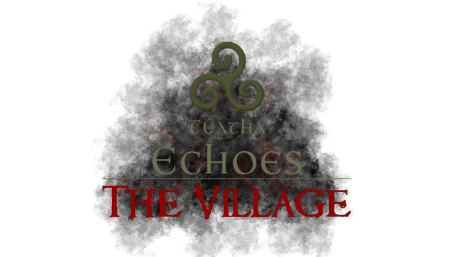 Túatha Echoes: The Village