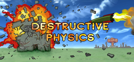 Destructive Physics - Destruction Simulator on Steam