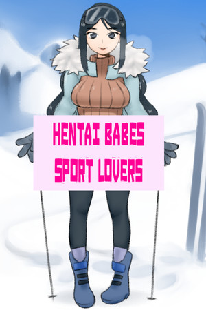 Hentai Babes - Sport Lovers