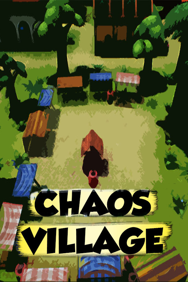 Chaos Village