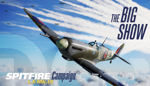 DCS: Spitfire LF Mk.IX The Big Show Campaign Steam capsule image