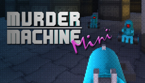 Murder Machine Mini Steam capsule image