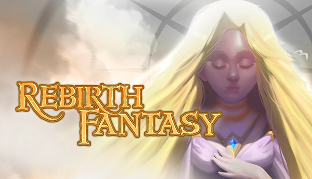 Rebirth Fantasy