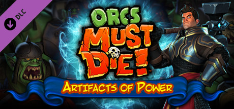 Orcs Must Die! - Artifacts of Power DLC