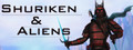 Shuriken and Aliens