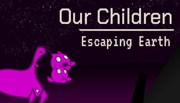 Our Children - Escaping Earth Steam capsule image