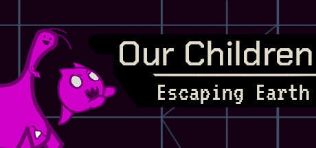 Our Children - Escaping Earth header