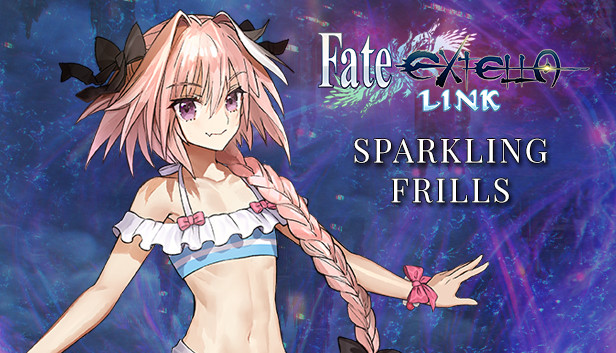 Fate/EXTELLA LINK - Sparkling Frills Steam capsule image