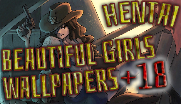 Hentai beautiful girls - Wallpapers +18 Steam capsule image