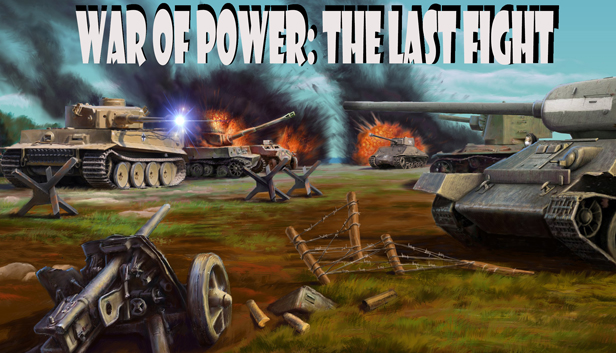 War of Power: The Last Fight Steam capsule image