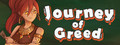 Journey of Greed