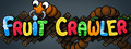 Fruit Crawler