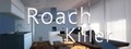 Roach Killer