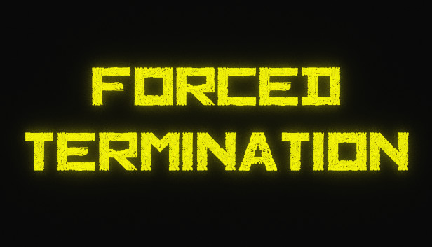 Forced Termination Steam capsule image