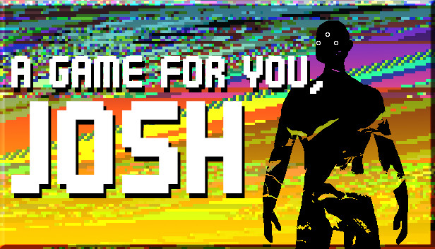 A Game For You, Josh Steam capsule image