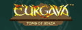 EURGAVA™: Tomb of Senza