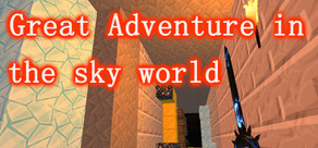 Great Adventure in the World of Sky