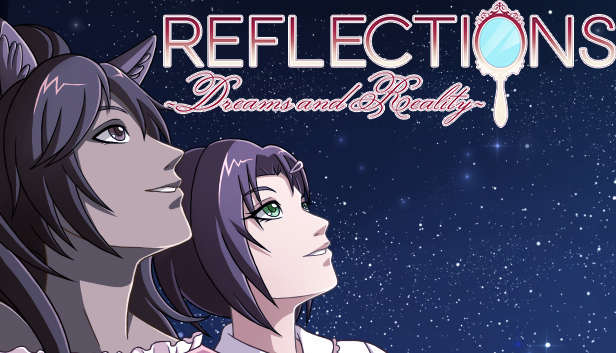 Reflections ~Dreams and Reality~ Steam capsule image