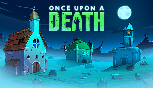 Once Upon A Death