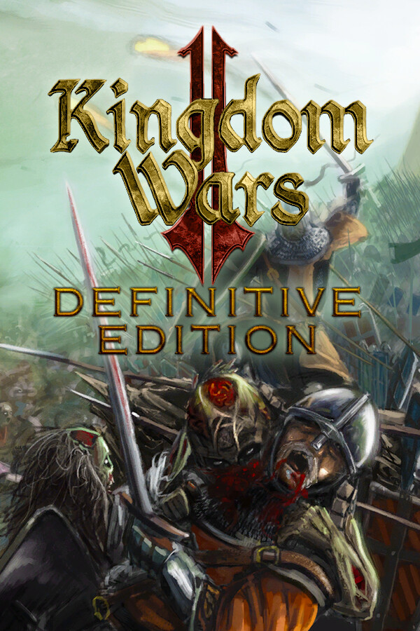 Kingdom Wars 2: Definitive Edition