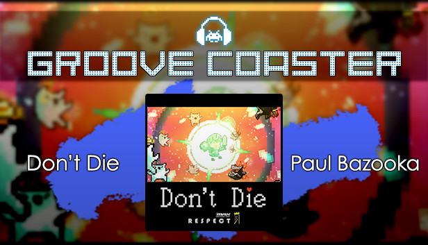 Groove Coaster - Don’t Die Steam capsule image