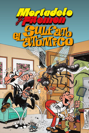 Mortadelo y Filemón: El sulfato atómico