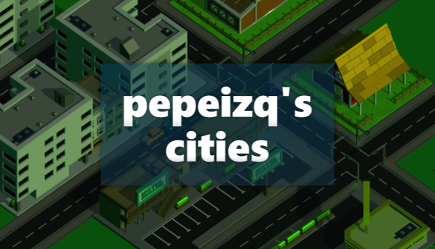 pepeizq's Cities Steam capsule image
