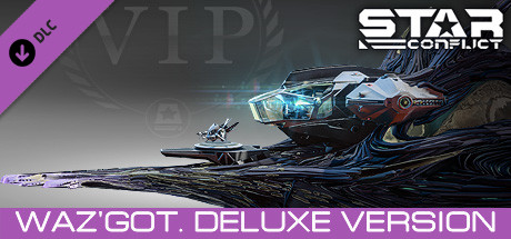 Star Conflict: Waz'got. Deluxe Version header image