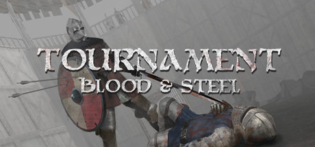 Tournament: Blood & Steel Cover Image