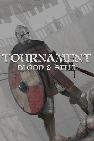 Tournament: Blood & Steel cover art