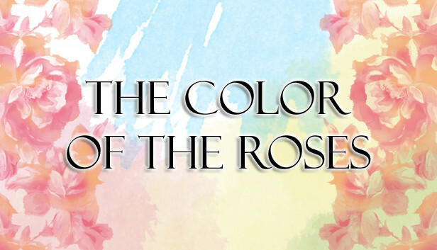 The Color of the Roses Steam capsule image